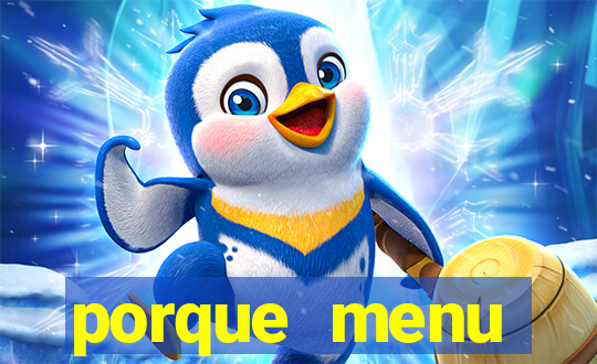 porque menu selvagem acabou